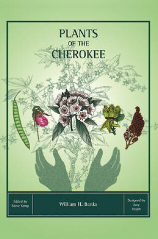 Cover of Plants of the Cherokee