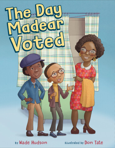 Book cover for The Day Madear Voted