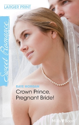 Book cover for Crown Prince, Pregnant Bride!