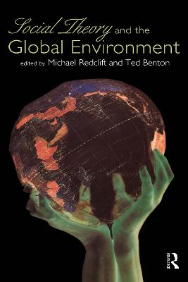 Cover of Social Theory and the Global Environment