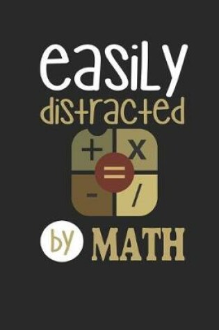 Cover of Easily Distracted by Math