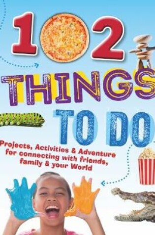Cover of 102 Things To Do