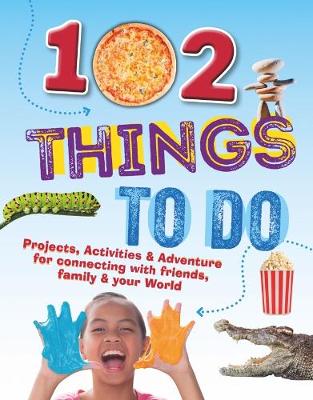 Book cover for 102 Things To Do