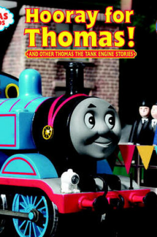 Cover of Hooray for Thomas! (Thomas & Friends)