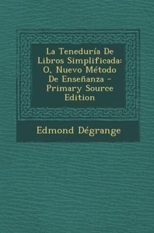 Cover of La Teneduria de Libros Simplificada