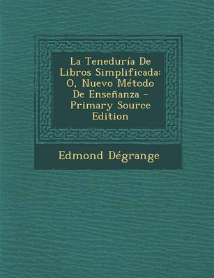 Book cover for La Teneduria de Libros Simplificada