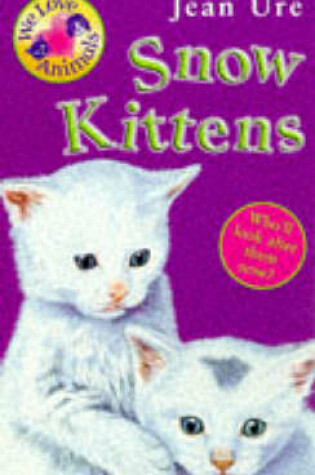 Cover of Snow Kittens