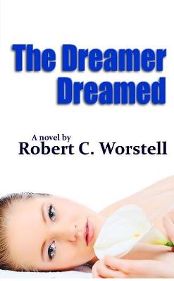 Book cover for The Dreamer Dreamed