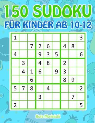 Cover of 150 Sudoku fur Kinder ab 10-12