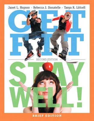 Book cover for Get Fit, Stay Well! Brief Edition Plus MyFitness Lab with eText -- Access Card Package