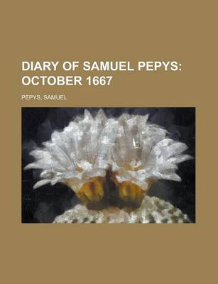 Book cover for Diary of Samuel Pepys; October 1667