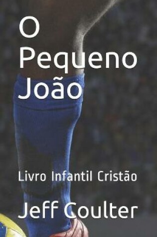 Cover of O Pequeno João