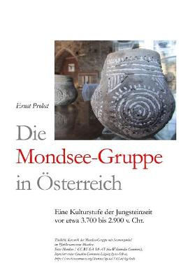 Book cover for Die Mondsee-Gruppe in Österreich