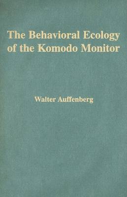 Book cover for The Behavioral Ecology of the Komodo Monitor