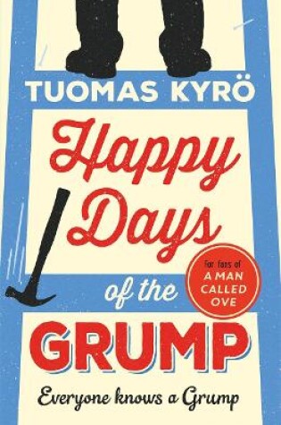 Cover of Happy Days of the Grump