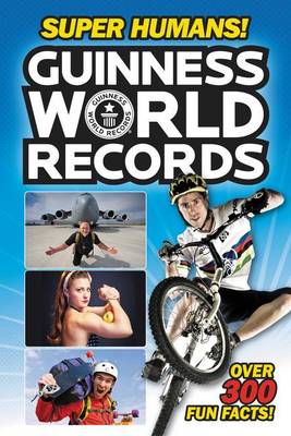 Book cover for Guinness World Records: Super Humans!