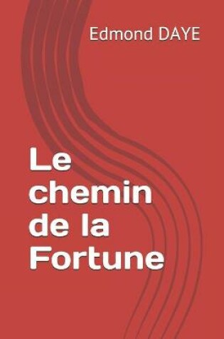 Cover of Le chemin de la Fortune