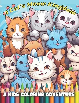 Book cover for A Cat's Meow Kingdom