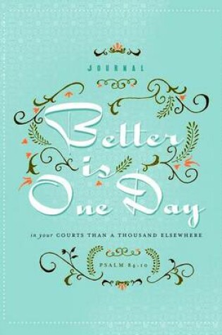 Cover of Better Is One Day