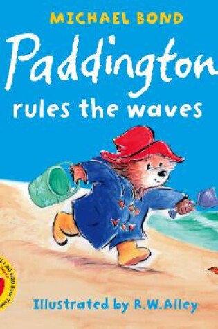 Cover of Paddington Rules the Waves