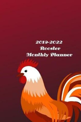 Cover of 2019-2022 Rooster Monthly Planner