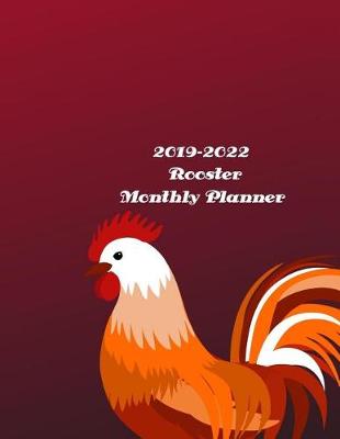 Book cover for 2019-2022 Rooster Monthly Planner