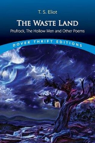 Cover of The Waste Land, Prufrock, the Hollow Men, and Other Poems