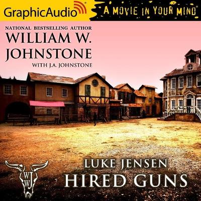 Book cover for Hired Guns [Dramatized Adaptation]