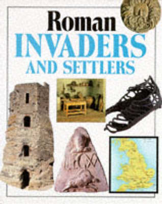 Cover of Roman Invaders and Settlers