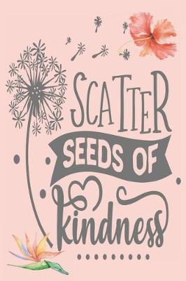 Book cover for Scatter Seed of Kindness