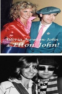 Book cover for Olivia Newton-John & Elton John!