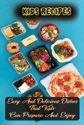 Book cover for Kids Recipes