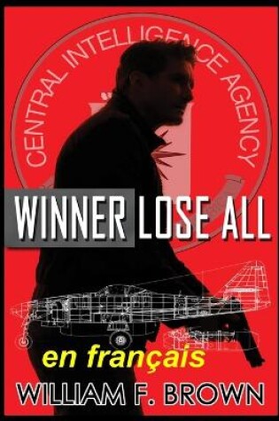 Cover of Winner Lose All, en fran�ais