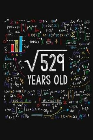 Cover of Square Root Of 529 Years Old