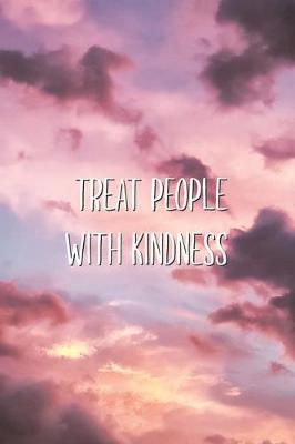 Book cover for Treat People With Kindness