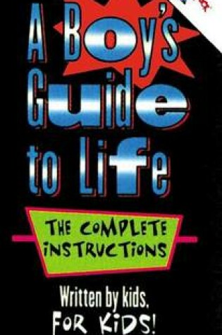 Cover of A Boy's Guide to Life