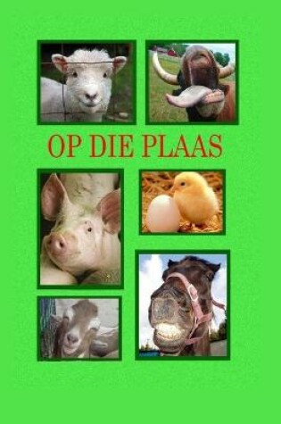 Cover of Op die Plaas