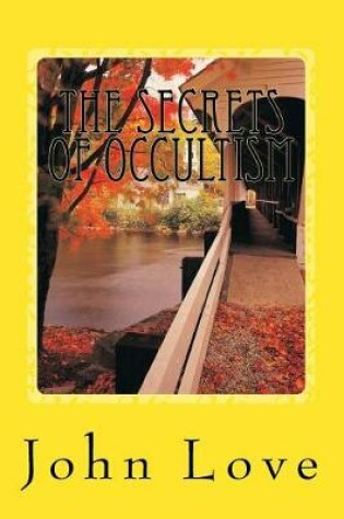 Cover of The Secrets of Occultism