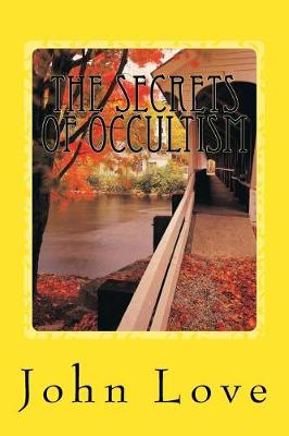 Book cover for The Secrets of Occultism