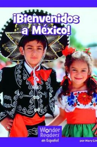 Cover of ¡Bienvenidos a México!