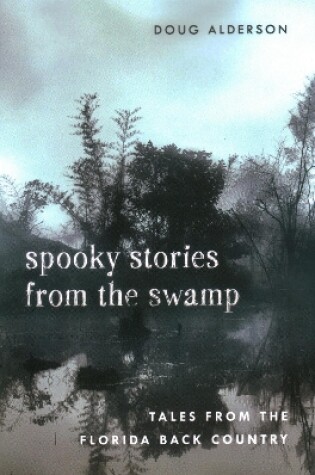 Cover of Spooky Stories from the Swamp