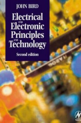 Cover of Electrical and Electronic Principles and Technology