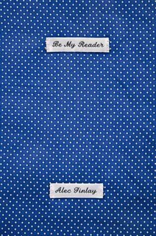 Cover of Be My Reader