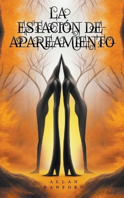 Cover of La Estaci�n de Apareamiento