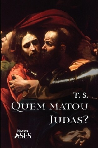 Cover of Quem matou Judas?