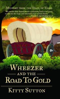 Cover of Wheezer and the Road to Gold