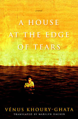 Book cover for A House At The Edge Of Tears