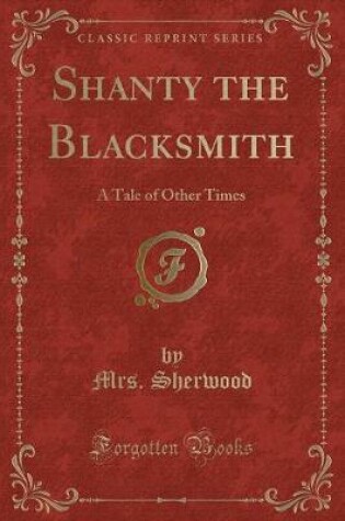 Cover of Shanty the Blacksmith