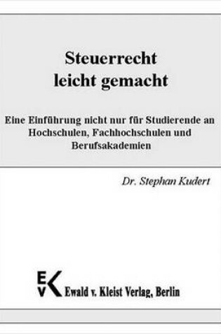 Cover of Steuerrecht Leicht Gemacht