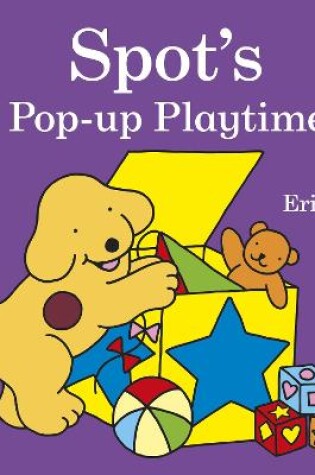 Cover of Spot's Pop-Up Playtime